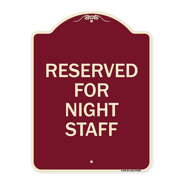 Reserved Parking for Night Staff Heavy-Gauge Aluminum Architectural Sign, 24" x 18", BU-1824-23088